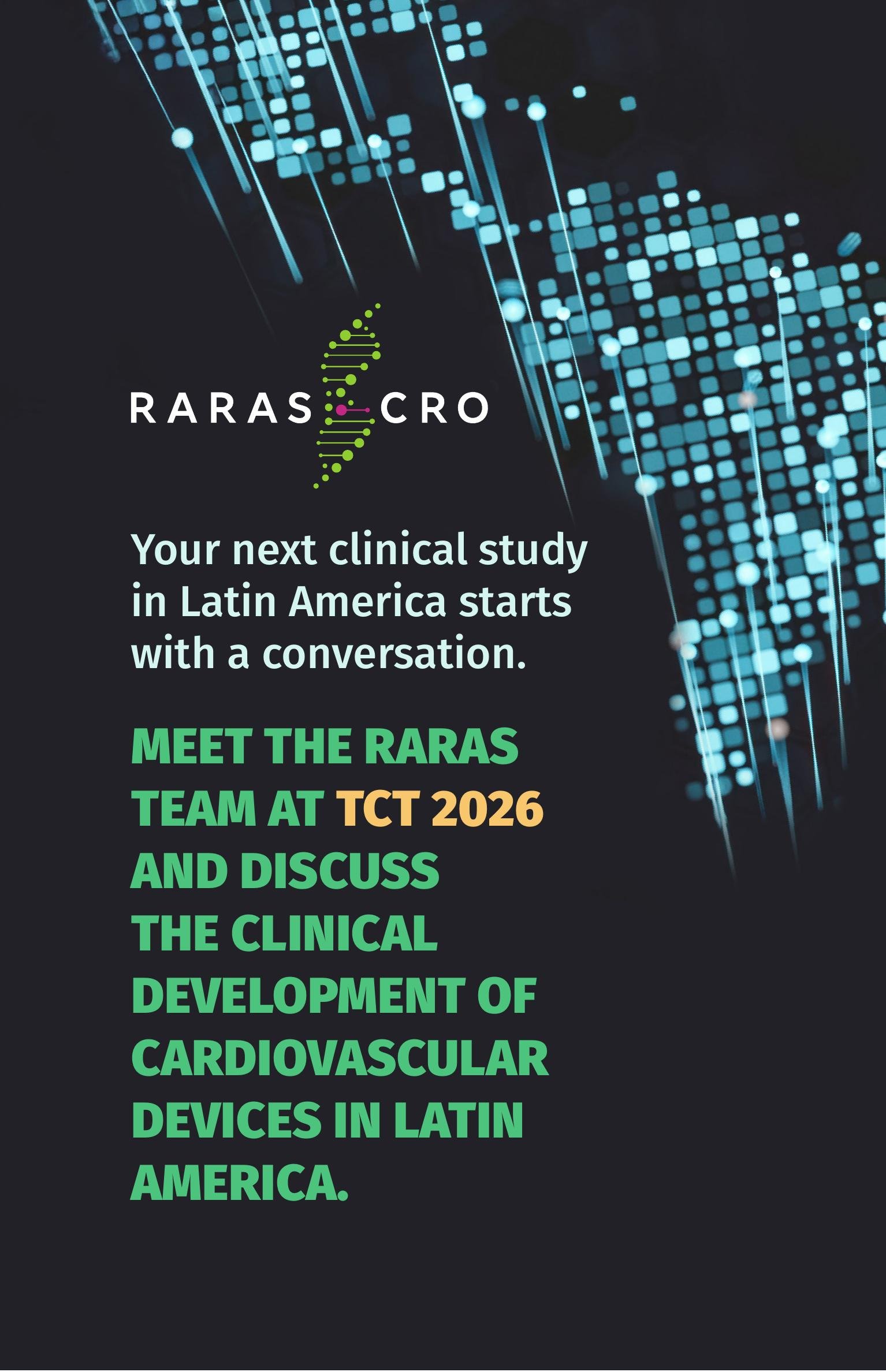 RARAS CRO — Your next clinical study in Latin America starts with a conversation. Meet the RARAS team at TCT 2026